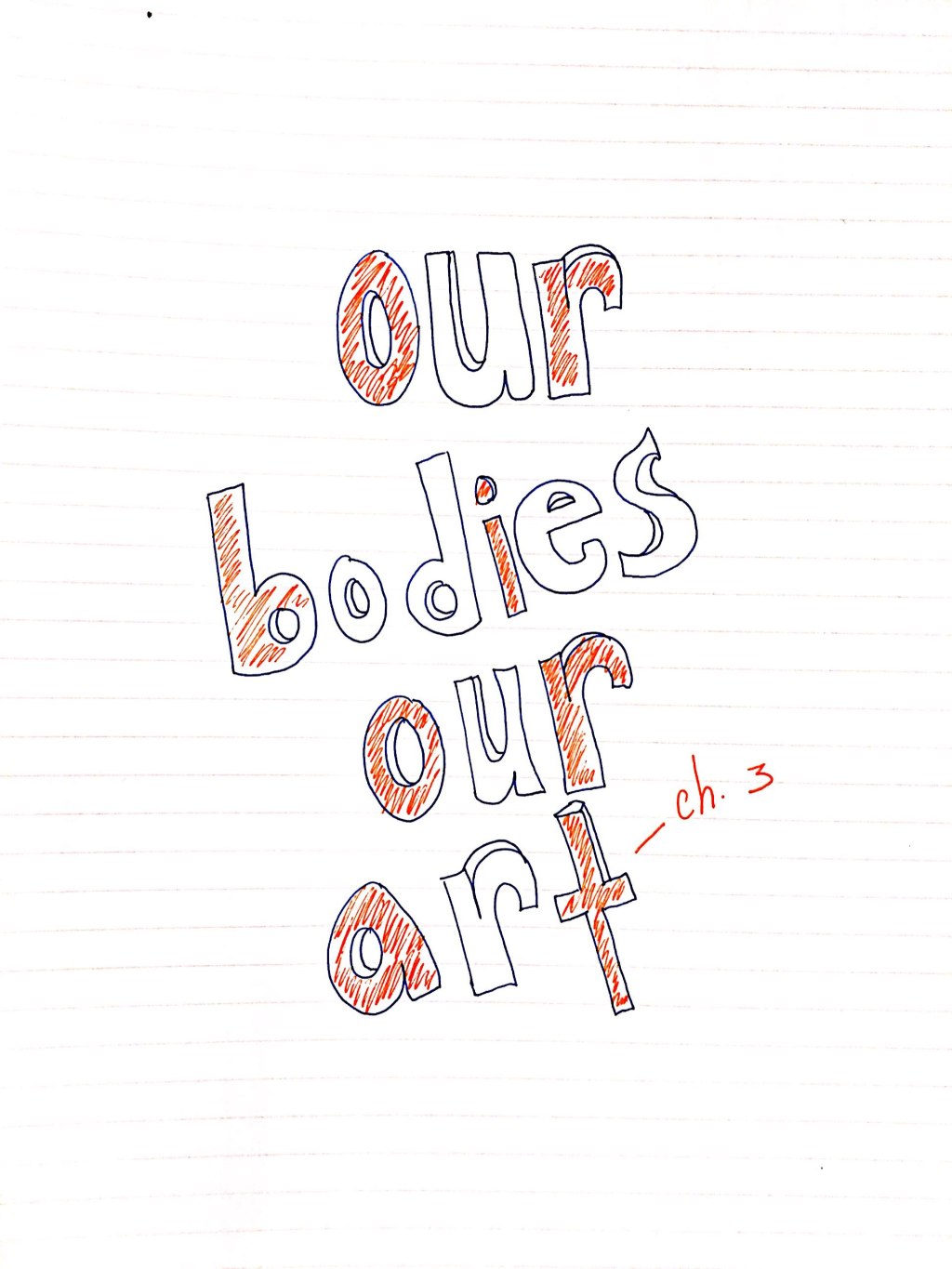 Our Bodies Our Art Ch.&nbsp;3